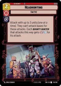 star wars unlimited shadows of the galaxy headhunting