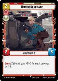 star wars unlimited shadows of the galaxy heroic renegade foil