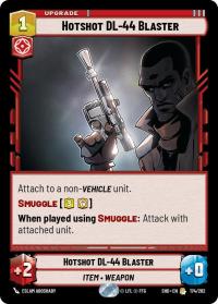 star wars unlimited shadows of the galaxy hotshot dl 44 blaster foil