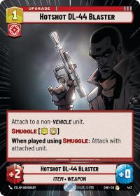 star wars unlimited shadows of the galaxy hotshot dl 44 blaster hyperspace