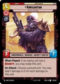 star wars unlimited shadows of the galaxy krrsantan muscle for hire