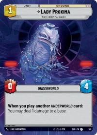 star wars unlimited shadows of the galaxy lady proxima white worm matriarch hyperspace foil