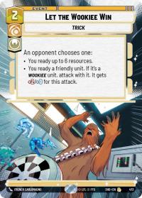 star wars unlimited shadows of the galaxy let the wookiee win hyperspace foil