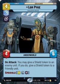 star wars unlimited shadows of the galaxy lom pyke dealer in truths hyperspace