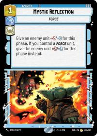 star wars unlimited shadows of the galaxy mystic reflection foil
