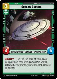 star wars unlimited shadows of the galaxy outlaw corona