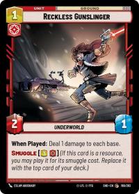 star wars unlimited shadows of the galaxy reckless gunslinger
