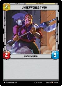 star wars unlimited shadows of the galaxy underworld thug foil