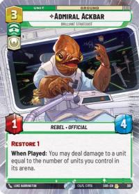 star wars unlimited spark of rebellion admiral ackbar brilliant strategist hyperspace foil