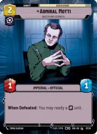 star wars unlimited spark of rebellion admiral motti brazen and scornful hyperspace weekly play promos