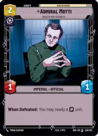 star wars unlimited spark of rebellion admiral motti brazen and scornful