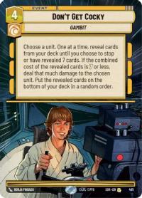 star wars unlimited spark of rebellion don t get cocky hyperspace foil