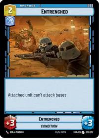 star wars unlimited spark of rebellion entrenched