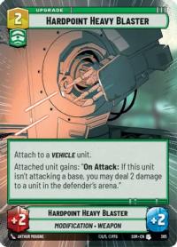 star wars unlimited spark of rebellion hardpoint heavy blaster hyperspace foil