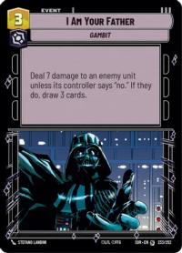 star wars unlimited spark of rebellion i am your father foil
