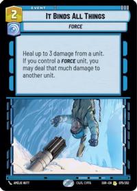 star wars unlimited spark of rebellion it binds all things foil