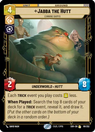 Jabba the Hutt - Cunning Daimyo - Foil