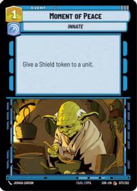 star wars unlimited spark of rebellion moment of peace