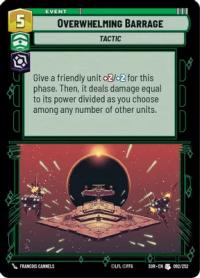 star wars unlimited spark of rebellion overwhelming barrage