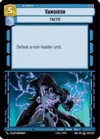 star wars unlimited spark of rebellion vanquish foil