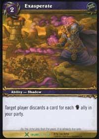 warcraft tcg drums of war exasperate