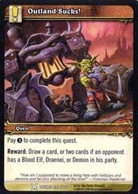 warcraft tcg drums of war outland sucks