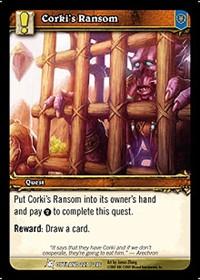warcraft tcg fires of outland corki s ransom