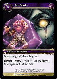 warcraft tcg fires of outland jar soul