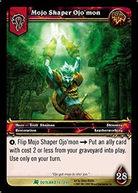 Mojo Shaper Ojo'mon