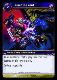 warcraft tcg heroes of azeroth sever the cord