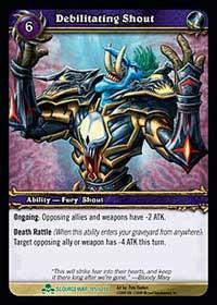 warcraft tcg scourgewar debilitating shout