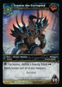 warcraft tcg servants of betrayer ixamos the corrupted