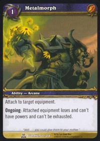 warcraft tcg servants of betrayer metalmorph