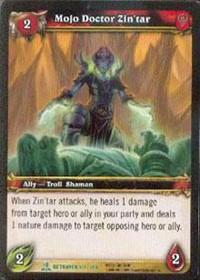 warcraft tcg servants of betrayer mojo doctor zin tar