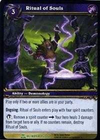 warcraft tcg servants of betrayer ritual of souls