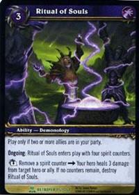 warcraft tcg servants of betrayer ritual of souls