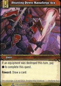 warcraft tcg servants of betrayer shutting down manaforge ara