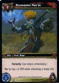 warcraft tcg servants of betrayer vexmaster nar jo