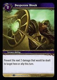 warcraft tcg the dark portal desperate block