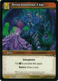 warcraft tcg the hunt for illidan teron gorefiend i am