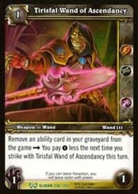 warcraft tcg the hunt for illidan tirisfal wand of ascendancy