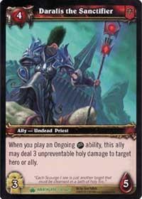 warcraft tcg wrathgate daralis the sanctifier