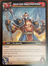 warcraft tcg wrathgate saurfang younger kor kron warlord french