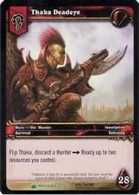 warcraft tcg wrathgate thaka deadeye