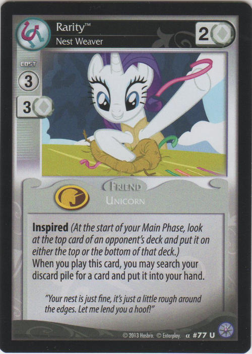 Rarity, Nest Weaver